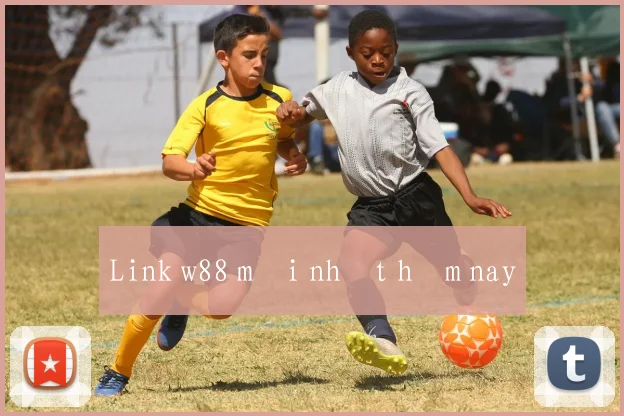 Link w88 mới nhất hôm nay