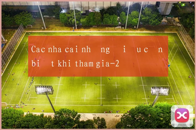 Cac nha cai những điều cần biết khi tham gia